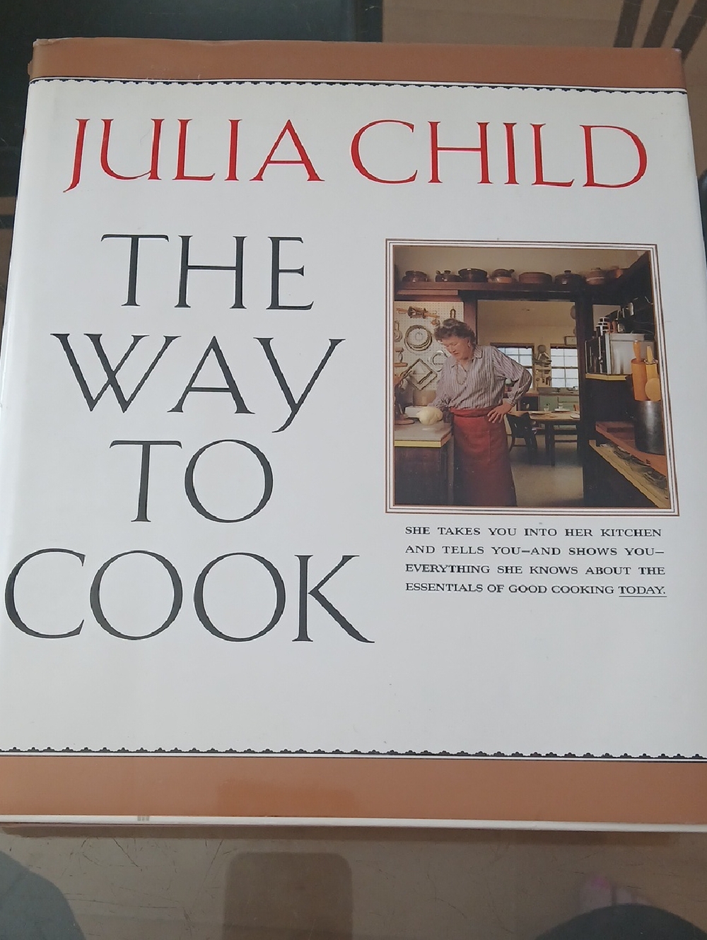 Julia Child- The Way to Cook (White & Red Cover) 1989. Good Condition